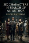 Six Characters in Search of an Author - Luigi Pirandello - 9791043136436