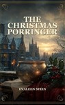 The Christmas Porringer - Evaleen Stein - 9791044604910