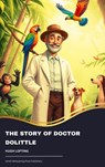 The Story of Doctor Dolittle - Hugh Lofting - 9791070050781