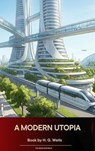 A Modern Utopia - H. G. Wells - 9791070054154