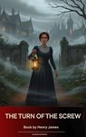The Turn of the Screw - Henry James - 9791070054291