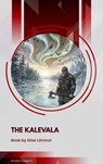 The Kalevala - Elias Lönnrot - 9791070059647
