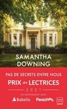 Pas de secrets entre nous (Prix des Lectrices 2021) - Samantha Downing - 9791093835778