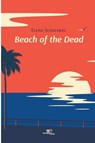 BEACH OF THE DEAD - Elena Schacherl - 9791220115230