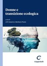 Donne e transizione ecologica - Stefania Barca ; AA. VV. - 9791221168525