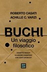 Buchi - Roberto Casati ; Achille C. Varzi - 9791222501109