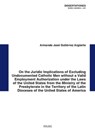 On the Juridic Implications of Excluding Undocumented Catholic Men without a Valid Employment Authorization - Armando José Gutiérrez Argüello - 9791254820926