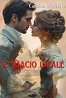 Il bacio ideale - Carolina Invernizio - 9791255931492