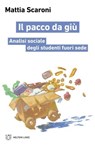 Il pacco da giù - Mattia Scaroni - 9791256153527