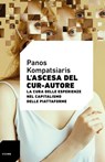 L'ascesa del cur-autore - Panos Kompatsiaris - 9791256153848