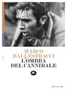 L'ombra del Cannibale - Marco Ballestracci - 9791256492176