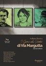 Collana Poetica I Grandi Poeti di Via Margutta vol. 4 - Katia Laura Bontempi ; Maria Francesca De Rosa ; Alessandra Mastropaolo ; Gianfranco Moresco ; Enzo Murdocca ; Sebastiano Parrella ; Manuel Pitorri ; Riccardo Augusto Senis - 9791257057343