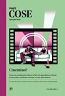 COSE Spiegate bene - Cinemino? - Aa. Vv. - 9791257800000