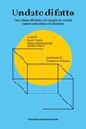 Un dato di fatto - Stefano Paleari ; Lucio Cassia ; Matteo Kalchschmidt - 9791280045539