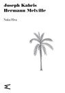 Nuku Hiva - Joseph Kabris ; Hermann Melville - 9791281018099