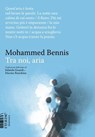 Tra noi, aria - Mohammed Bennis - 9791282248112