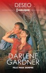 Feliz para siempre - Darlene Gardner - 9791370172534