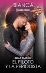 El piloto y la periodista - Bella Mason - 9791370174149