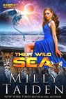 Their Wild Sea - Milly Taiden - 9798201006976
