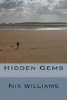 Hidden Gems - Nia Williams - 9798201046972