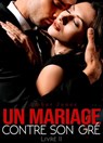 Un Mariage Contre Son Gré - Amber Jones - 9798201284794