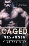 Caged - Clarissa Wild - 9798201299880