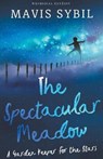 The Spectacular Meadow - SYBIL,  Mavis - 9798201588267