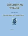 Values, Identity and Society - Dr. Bob O'Connor - 9798201636517