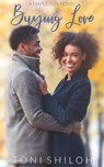 Buying Love - Toni Shiloh - 9798201689377