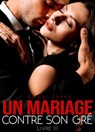 Un Mariage Contre Son Gré - Amber Jones - 9798201810474