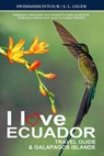 Ecuador Travel Guide 2025 & Galapagos Islands - Galapagos Travel Guide and Mainland Ecuador Guide Book. Galapagos Islands Travel Guide for Budget Travellers. - S. L. Giger ; SwissMiss on Tour - 9798201814892