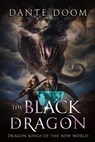The Black Dragon - Dante Doom - 9798201966669