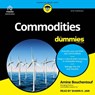 Commodities for Dummies, 3rd Edition -  - 9798212623889