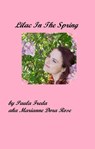 Lilac in the Spring - Marianne Dora Rose (also known as Paula Freda) - 9798215122457