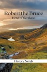 Robert the Bruce - History Nerds - 9798215222157