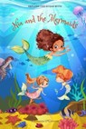 Nia and the Mermaids - Stephanie O'Connor - 9798215280102