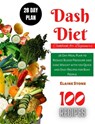 Dash Diet -Ultimate Cookbook for Beginners - Elaine Stone - 9798215427538