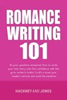 Romance Writing 101: All Your Questions Answered - Vicky Jones ; Claire Hackney - 9798215451861
