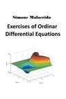 Exercises of Ordinary Differential Equations - Simone Malacrida - 9798215476567