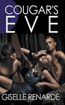 Cougar's Eve - RENARDE,  Giselle - 9798215691052