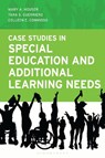 Case Studies in Special Education and Additional Learning Needs - Mary A. Houser ; Tara S. Guerriero ; Colleen E. Commisso - 9798216396888