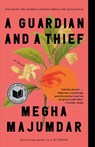 A Guardian and a Thief - Megha Majumdar - 9798217008025