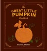 The Great Little Pumpkin Cookbook - Michael Krondl - 9798217035304