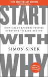 Sinek, S: Start with Why 15th Anniversary Edition - Simon Sinek - 9798217045631