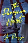 The Parisian Heist - Jo Piazza - 9798217046492