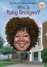 Who Is Ruby Bridges? - Crystal Hubbard ; Who HQ - 9798217051731