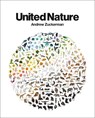 United Nature - Andrew Zuckerman - 9798217088805