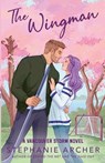 The Wingman - Stephanie Archer - 9798217091140