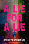 A Lie for a Lie - Jennifer Donaldson - 9798217114849