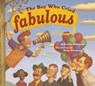 The Boy Who Cried Fabulous - Lesléa Newman - 9798217116959